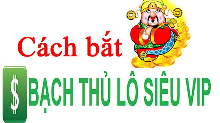 soi cầu chốt xsmb uy tín lô bạch thủ