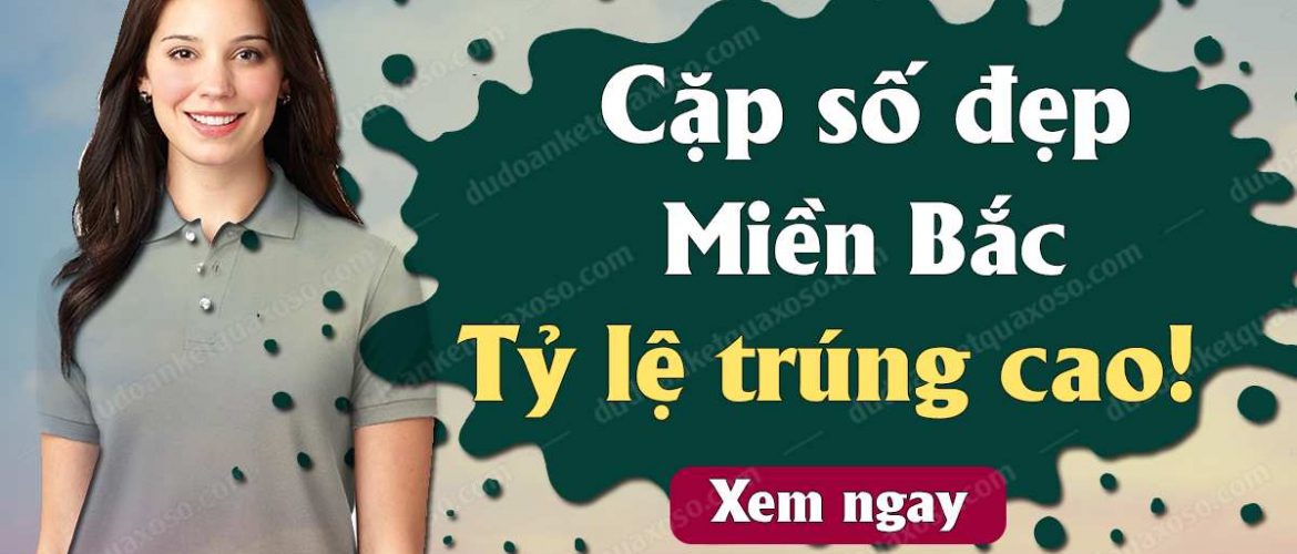 soi cầu chốt xsmb uy tín lô 8 con