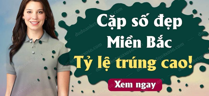 soi cầu chốt xsmb uy tín lô 8 con