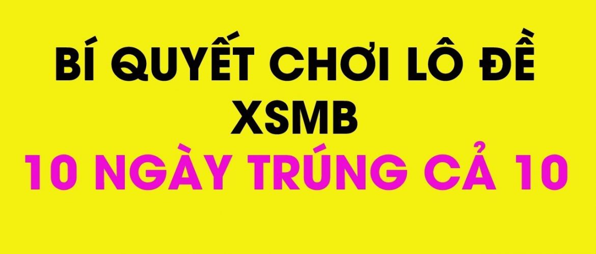 soi cầu chốt xsmb uy tín đề 8 con